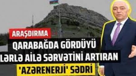 Yeni araşdırma: Qarabağı işıqlandıran “Azərenerji” prezidentinin ailə şirkətləri - VİDEO
